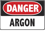 6-ARG Signs - OSHA 
DANGER ARGON - Danger Argon