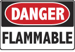 6-FLAMM Signs - OSHA 
DANGER FLAMMABLE - Danger Flammable